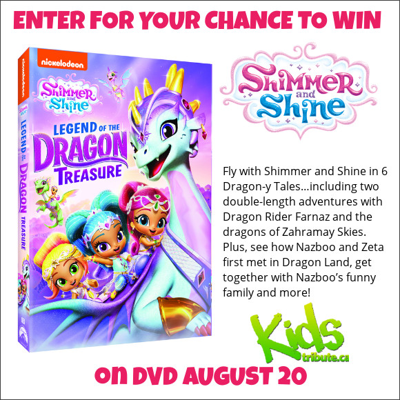 Kids Tribute SHIMMER AND SHINE: LEGEND OF THE DRAGON TREASURE DVD contest