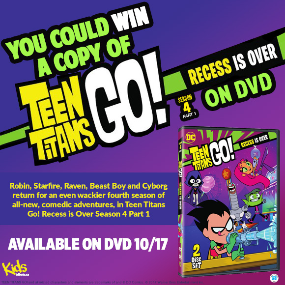 Teen Titans Go! Recess is Over DVD contest
