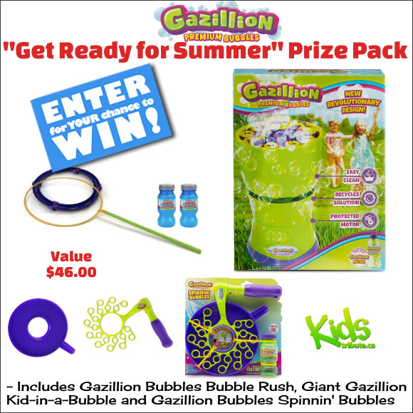 GAZILLION BUBBLES "GET READY FOR SUMMER" Prize Pack Contest