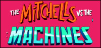 The Mitchells vs. the Machines Kids Tribute Blu-ray 